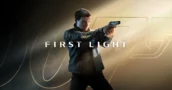 007 First Light – Tout savoir sur le nouveau jeu James Bond