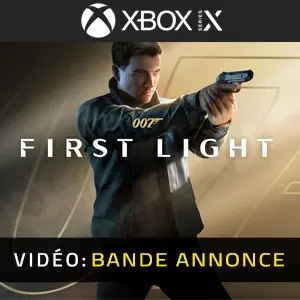 007 First Light Xbox Series - Bande-annonce