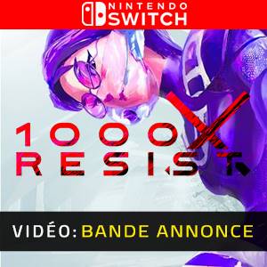 1000xRESIST Nintendo Switch Bande-annonce