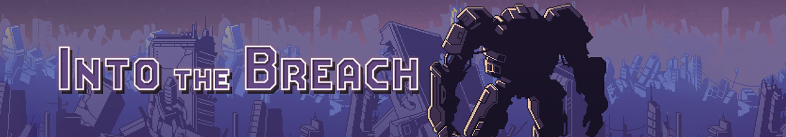 Into the Breach : StratÃ©gie et prÃ©cision dans un futur envahi par les Kaijus
