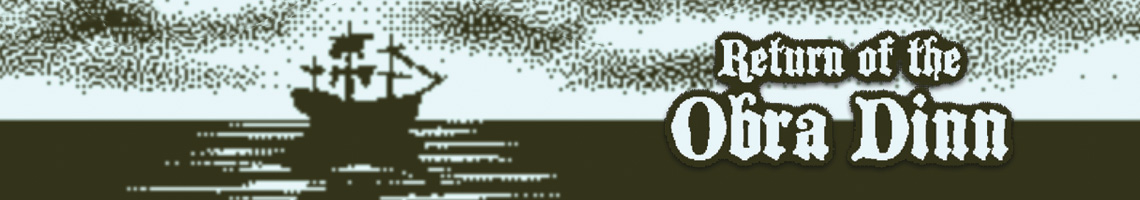 Return of the Obra Dinn : Une enquÃªte visuelle remplie de mystÃ¨res