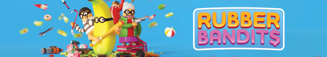 Un jeu de braquages hilarant à partager entre amis – Rubber Bandits Un jeu de braquages hilarant à partager entre amis – Rubber Bandits
