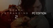 La sortie PC de Death Stranding 2 semble proche après l’apparition de sa classification ESRB