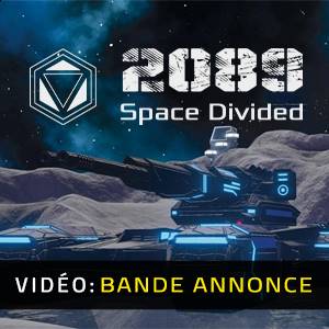 2089 Space Divided Bande-annonce