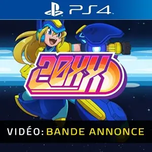20XX PS4 - Bande-annonce vidéo