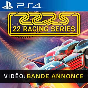 22 Racing Series PS4- Remorque
