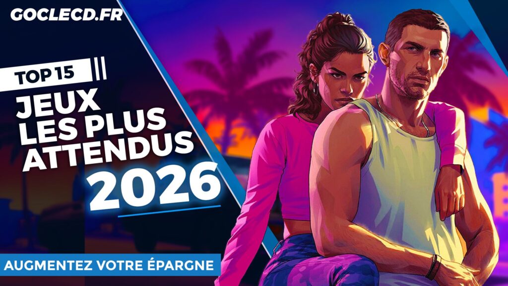 Les 15 jeux les plus attendus de 2026