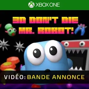 3D Don’t Die, Mr. Robot! Xbox One - Bande-annonce vidéo