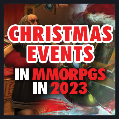 Événements de Noël les plus populaires dans les MMORPG en 2023
