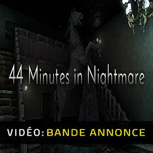 44 Minutes in Nightmare