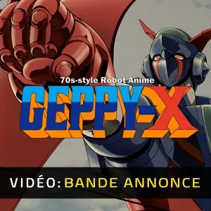 70s-style Robot Anime Geppy-X - Bande-annonce