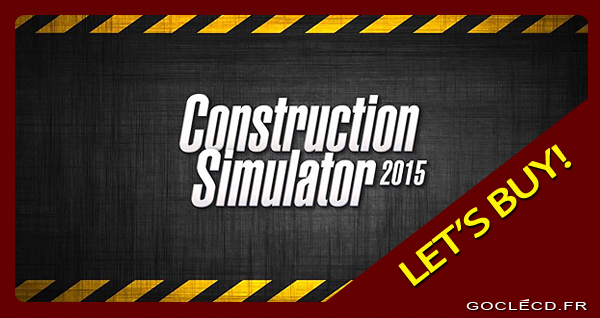Activer une clé Construction Simulator sur Steam