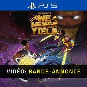 Aerial_Knight’s We Never Yield - Bande-Annonce Vidéo