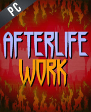Afterlife Work Pc