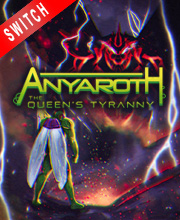 Anyaroth The Queen’s Tyranny Switch