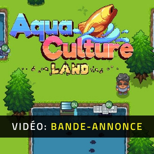 Aquaculture Land - Bande-annonce Vidéo