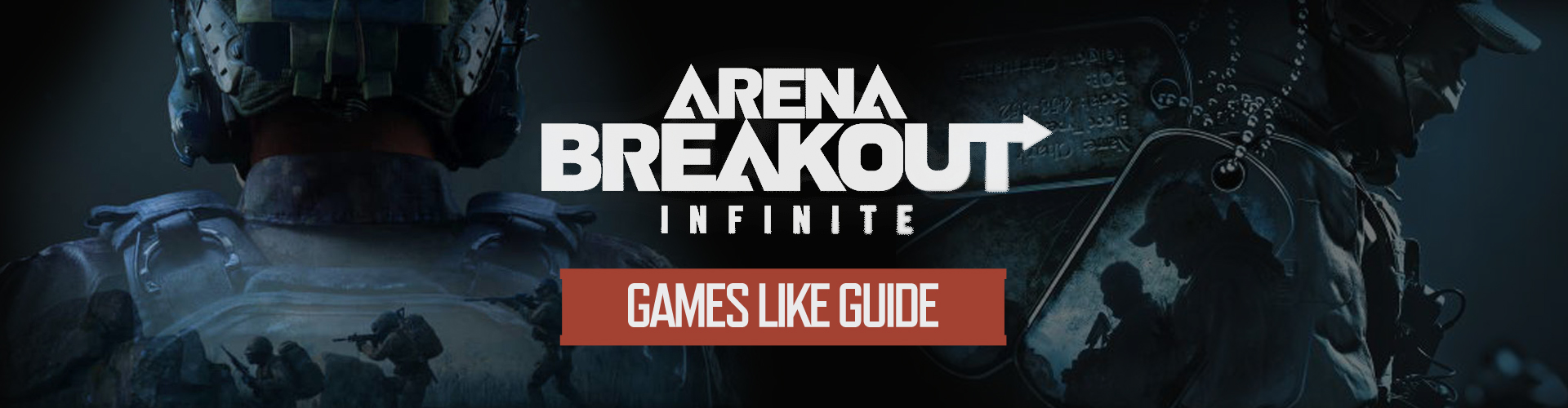 Jeux Similaires à Arena Breakout Infinite