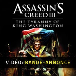 Assassin’s Creed 3 The Tyranny of King Washington The Redemption Pc