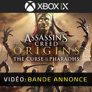 Assassin's Creed Origins The Curse Of The Pharaohs Xbox Series Bande-annonce vidéo