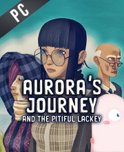Aurora’s Journey and the Pitiful Lackey Pc
