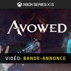 Avowed Xbox Series Bande-annonce vidéo