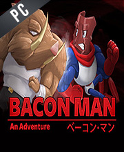 Bacon Man An Adventure