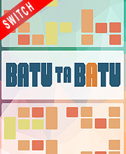 Batu Ta Batu Switch