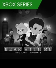 Bear With Me The Lost Robots Xbox Series X