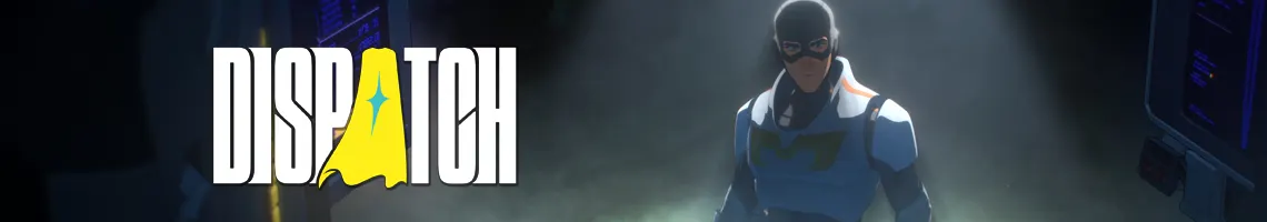 La meilleure aventure narrative avec des super-héros : Dispatch