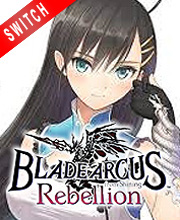Blade Arcus Rebellion from Shining Switch