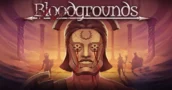 Bloodgrounds 1.0 : Combats Tactiques Brutaux à -50%