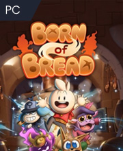 Born of Bread Pc