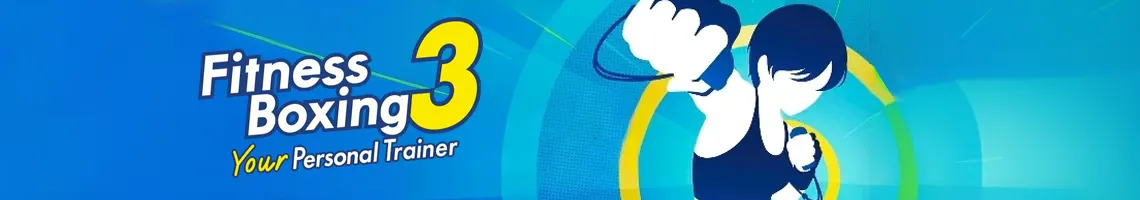 LE MEILLEUR JEU DE BOXE POUR GARDER LA FORME : FITNESS BOXING 3 – YOUR PERSONAL TRAINER