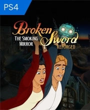 Broken Sword The Smoking Mirror Reforged Playstation 4