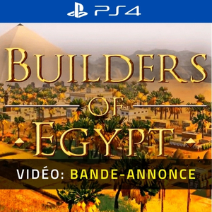 Builders of Egypt PS4- Bande-annonce Vidéo