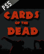 Cards of the Dead Playstation 5