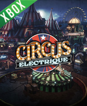 Circus Electrique Xbox One