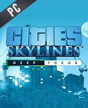 Cities Skylines Deep Focus Radio