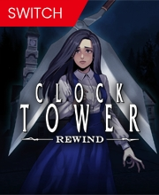 Clock Tower Rewind Switch