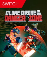 Clone Drone in the Danger Zone Switch