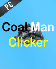Coal Man Clicker