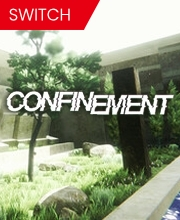 Confinement Switch