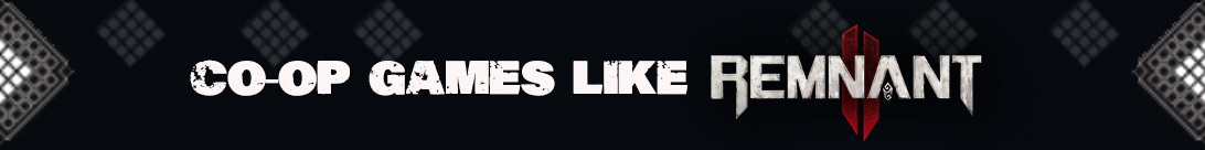 Découverte de joyaux en coopération : Aventures en équipe comme Remnant 2
