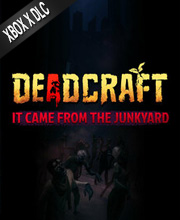 DEADCRAFT It Came From the Junkyard