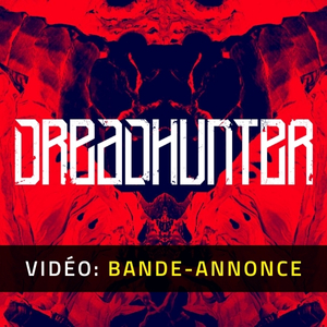 Dreadhunter Bande-annonce Vidéo
