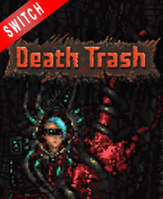 Death Trash Switch