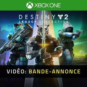 Destiny 2 Legacy Collection 2024 Xbox One - Bande-annonce