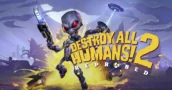 Destroy All Humans! 2 - Reprobed : Quelle édition choisir ?