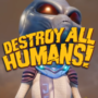 Lancement de « Destroy All Humans » le mois prochain