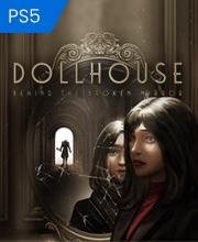 Dollhouse Behind the Broken Mirror Playstation 5